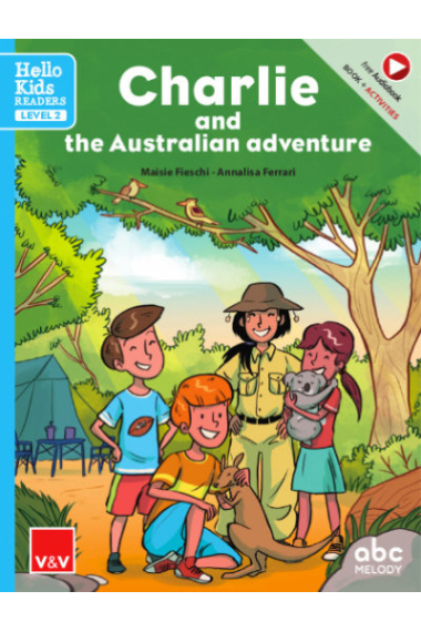 CHARLIE AND THE AUSTRALIAN ADVENTURE (HELLO KIDS)