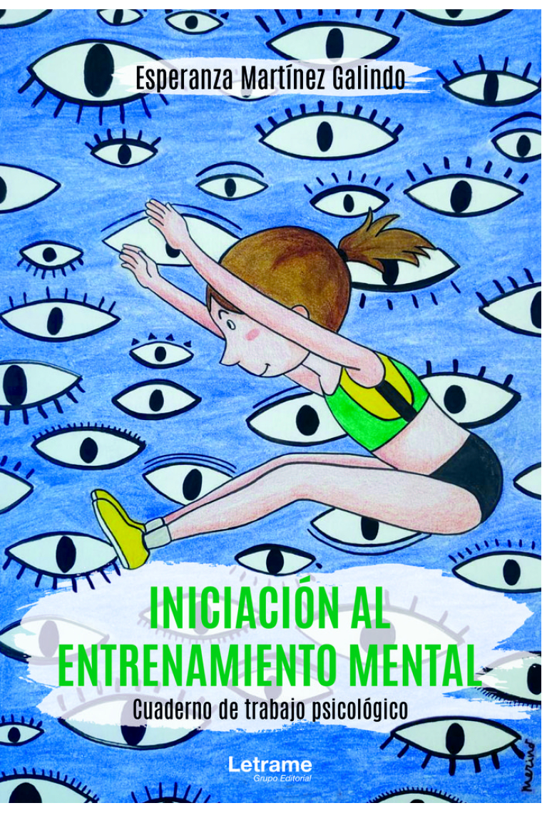 Iniciación al entrenamiento mental. Cuaderno de trabajo