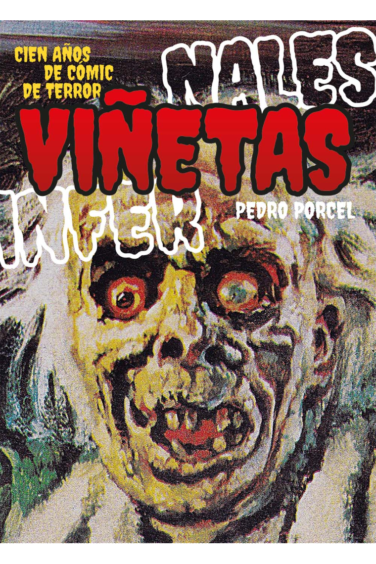 Viñetas infernales. Cien años de cómic de terror