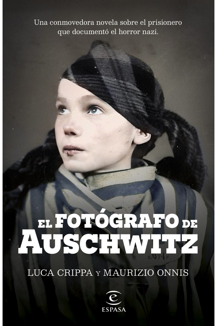 El fotógrafo de Auschwitz