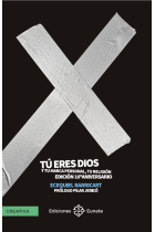 Tú eres dios y tu marca personal, tú religión (Edición 10º Aniversario)