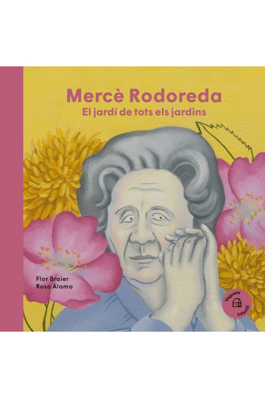 Mercè Rodoreda. El jardí de tots els jardins