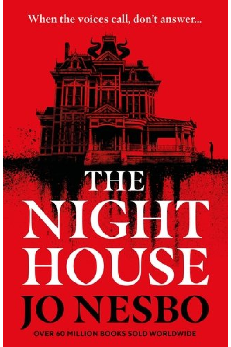 THE NIGHT HOUSE