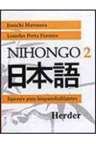 Nihongo 2. (Audio CDs 2-1/2-2). Japonés para hispanohablantes