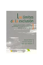 Los límites de la exclusión : estudio sobre los factores económicos, psicosociales y de salud que afectan a las personas sin hogar en Madrid