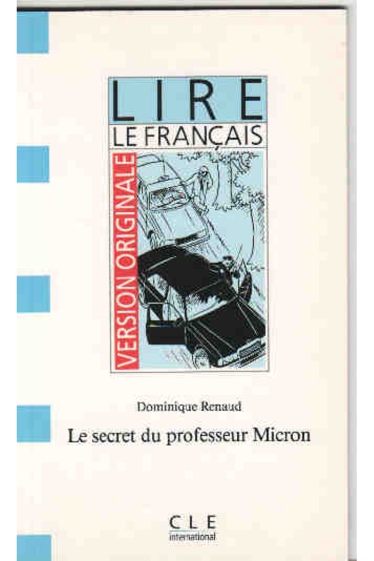 Le secret du professeur Micron. Niveau débutant