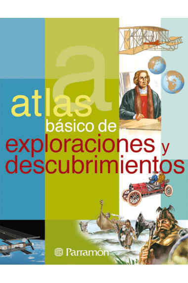 Atlas básico de exploraciones y descubrimientos