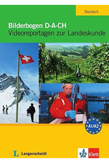 Bilderbogen D-A-CH,  DVD. Video-Reportagen zur Landeskunde (nivel A1A/A2)