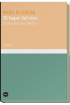 El lugar del otro: historia religiosa y mística