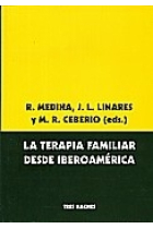 La terapia familiar desde Iberoamérica (llegao para el congreso terapia familiar con portada rota)