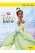 Tiana y el sapo. El libro de la película