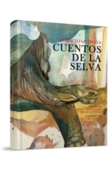 Cuentos de la selva (prólogo de Santiago Roncagliolo)