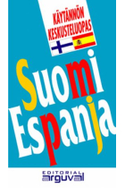 Käytännön Keskusteluopas Suomi-Espanja