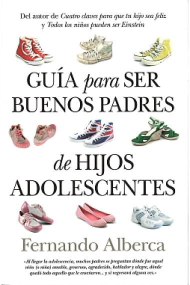 Guía para ser buenos padres de hijos adolescentes