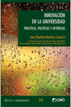 Innovación en la Universidad : Prácticas, políticas y retóricas