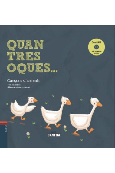 Quan tres oques (lletra lligada i CD)