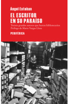 El escritor en su paraíso: treinta grandes autores que fueron bibliotecarios