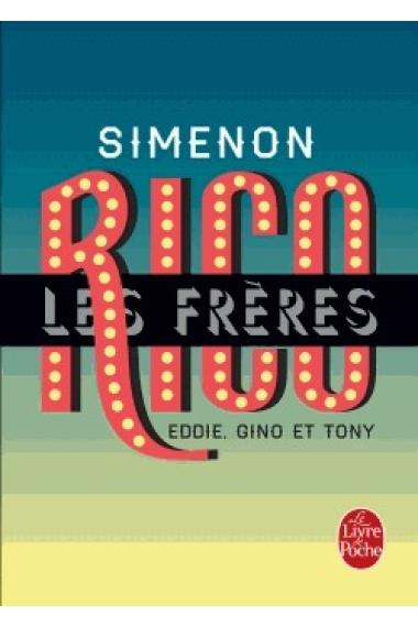 Les frères Rico - Eddie, Gino et Tony - Simenon Édition anniversaire