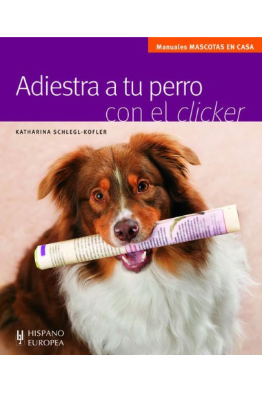 Adiestra a tu perro con el clicker