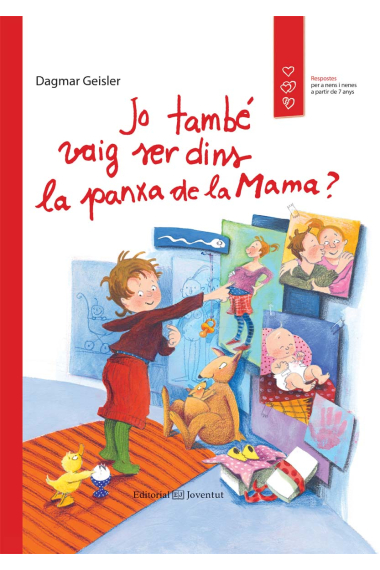 Jo també vaig ser dins la panxa de la mama?