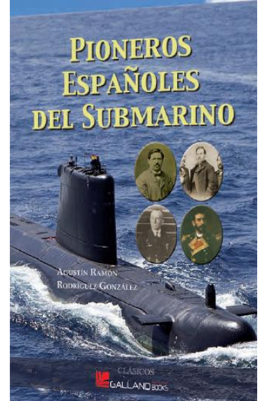 Pioneros españoles del submarino