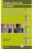 Para Educar a Ruby. Confianza. Curiosidad. Colaboración. Comunicación. Creatividad. Compromiso. Capacidad Técnica