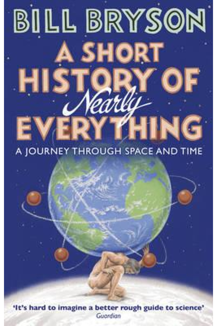 A Short History Of Nearly Everything