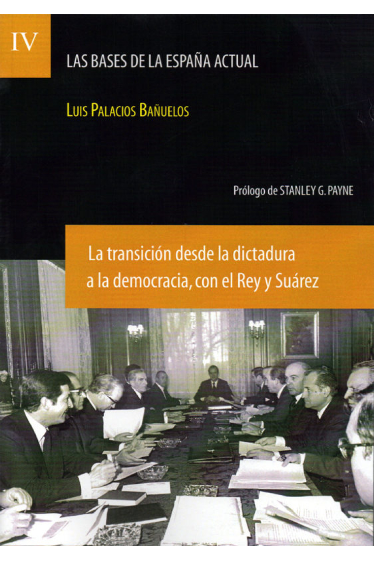 La transición desde la dictadura a la democracia, con el Rey y Suárez