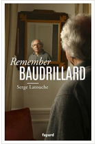 Remember Baudrillard