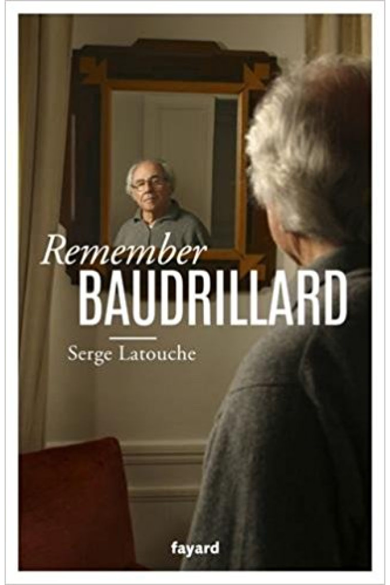 Remember Baudrillard