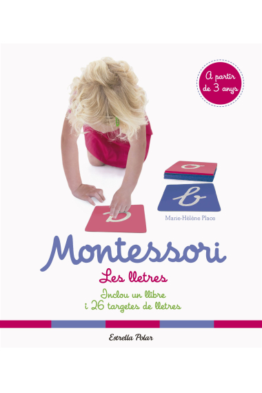 Montessori. Les lletres (inclou un llibre i 26 targetes de lletres)