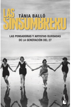 Las Sinsombrero: las pensadoras y artistas olvidadas de la Generación del 27