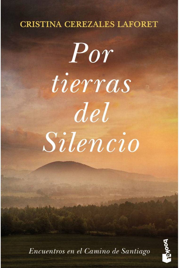 Por tierras del Silencio