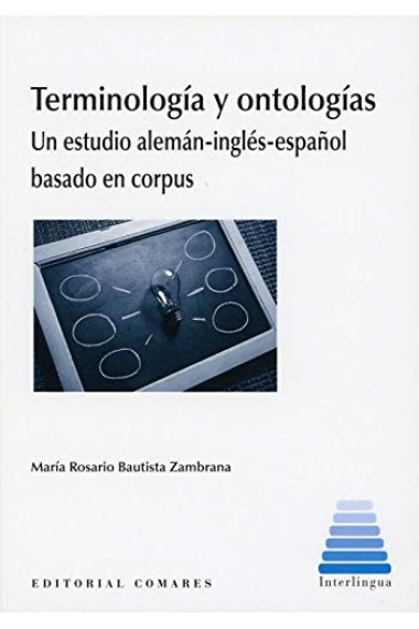 Terminología y ontologías. Un estudio alemán-inglés-español basado en corpus