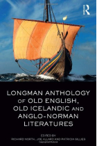 Longman Anthology of Old English, Old Icelandic, and Anglo-Norman Literatures