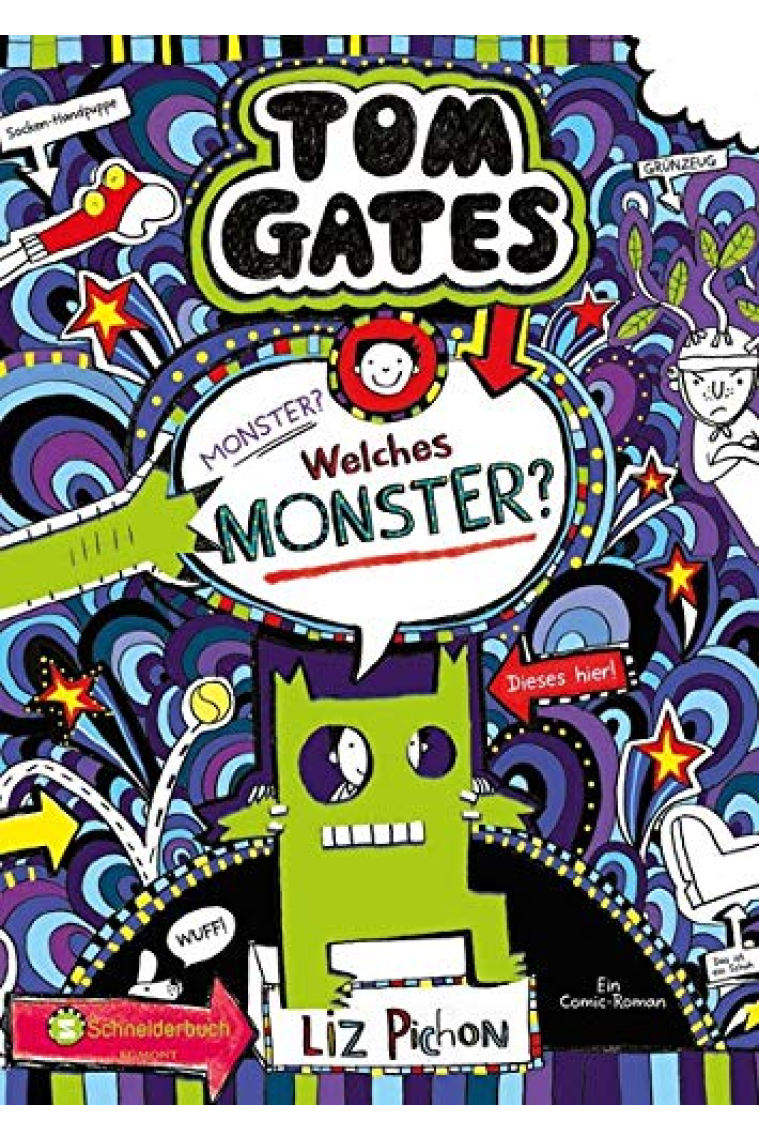 Tom Gates, Band 15: Monster? Welches Monster?