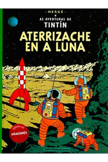 Aterrizache en a Luna. (Aragonés)