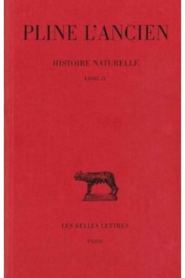 Histoire Naturelle: Livre IV