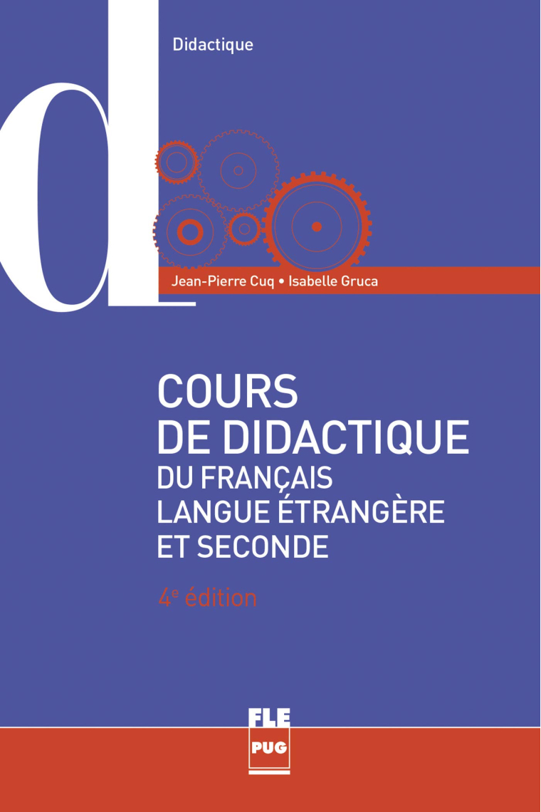 Cours de didactique du français langue étrangère et seconde - Nouvelle édition