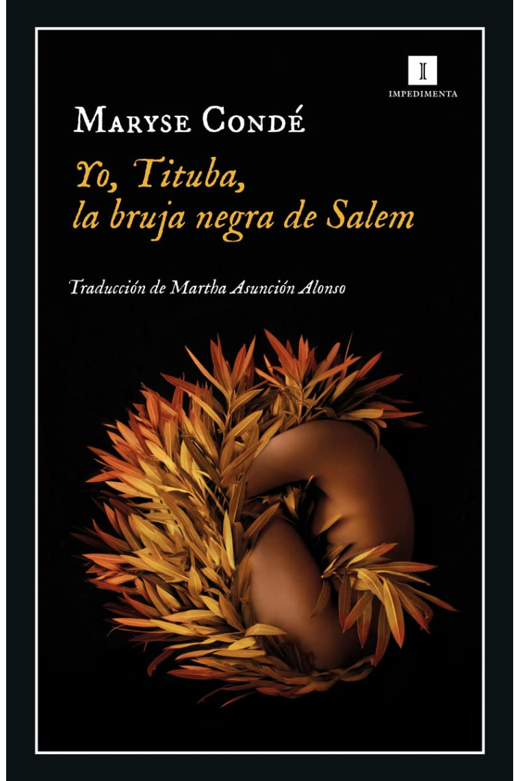 Yo, Tituba, la bruja negra de Salem