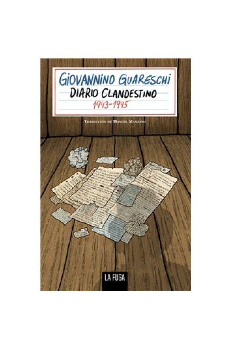 Diario Clandestino 1943 - 1945