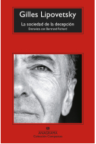 La sociedad de la decepción. Entrevista con Bertrand Richard