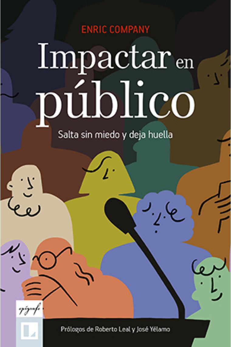 Impactar en público. Salta sin miedo y deja huella