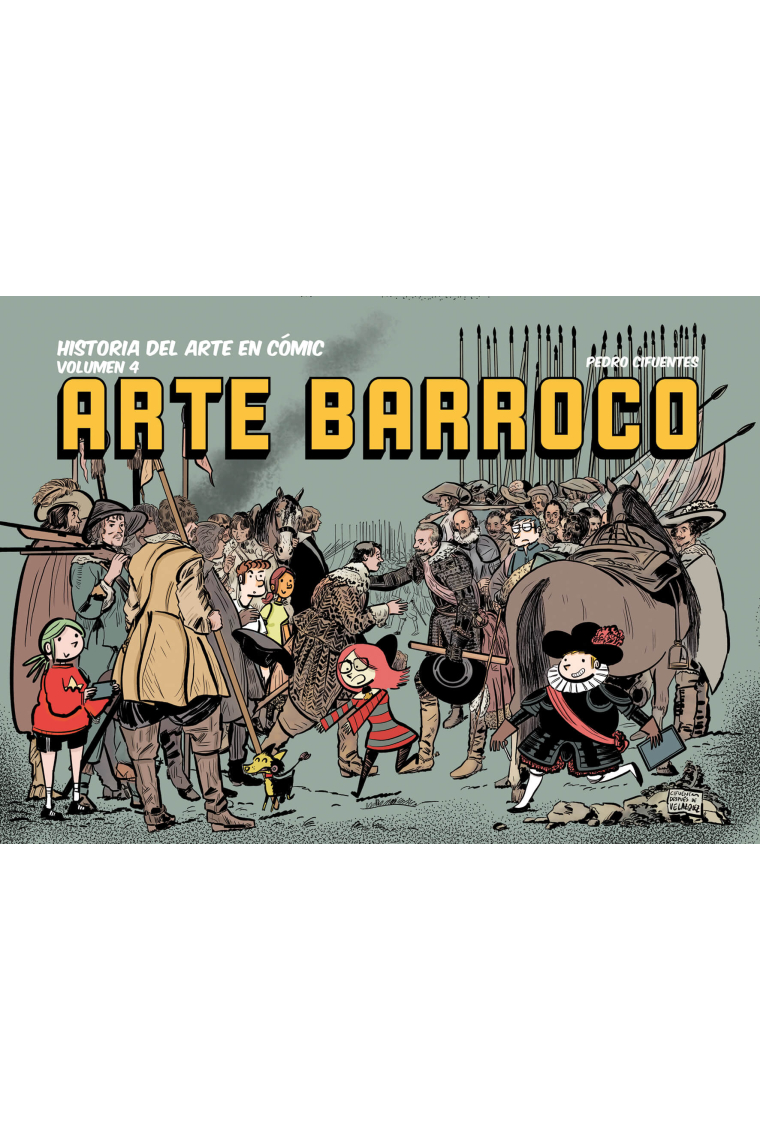 Historia del arte en cómic. Arte Barroco (Vol. 4)