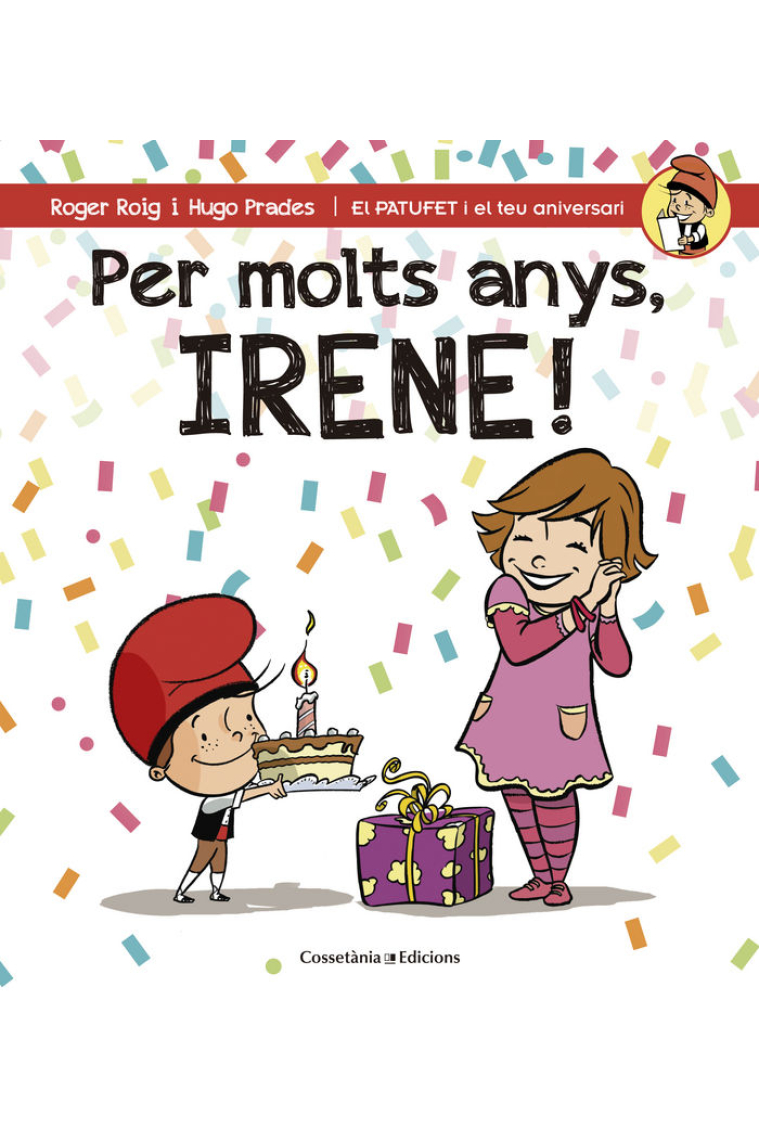 Per molts anys, Irene!