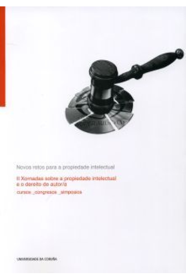 Novos retos sobre a propiedade intelectual