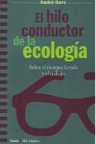 Hilo conductor de la ecologia, el