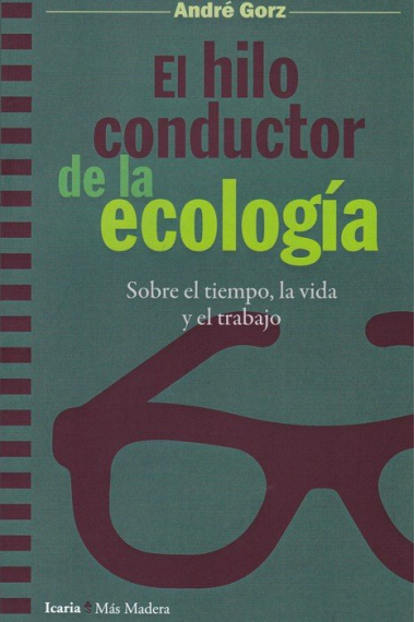 Hilo conductor de la ecologia, el