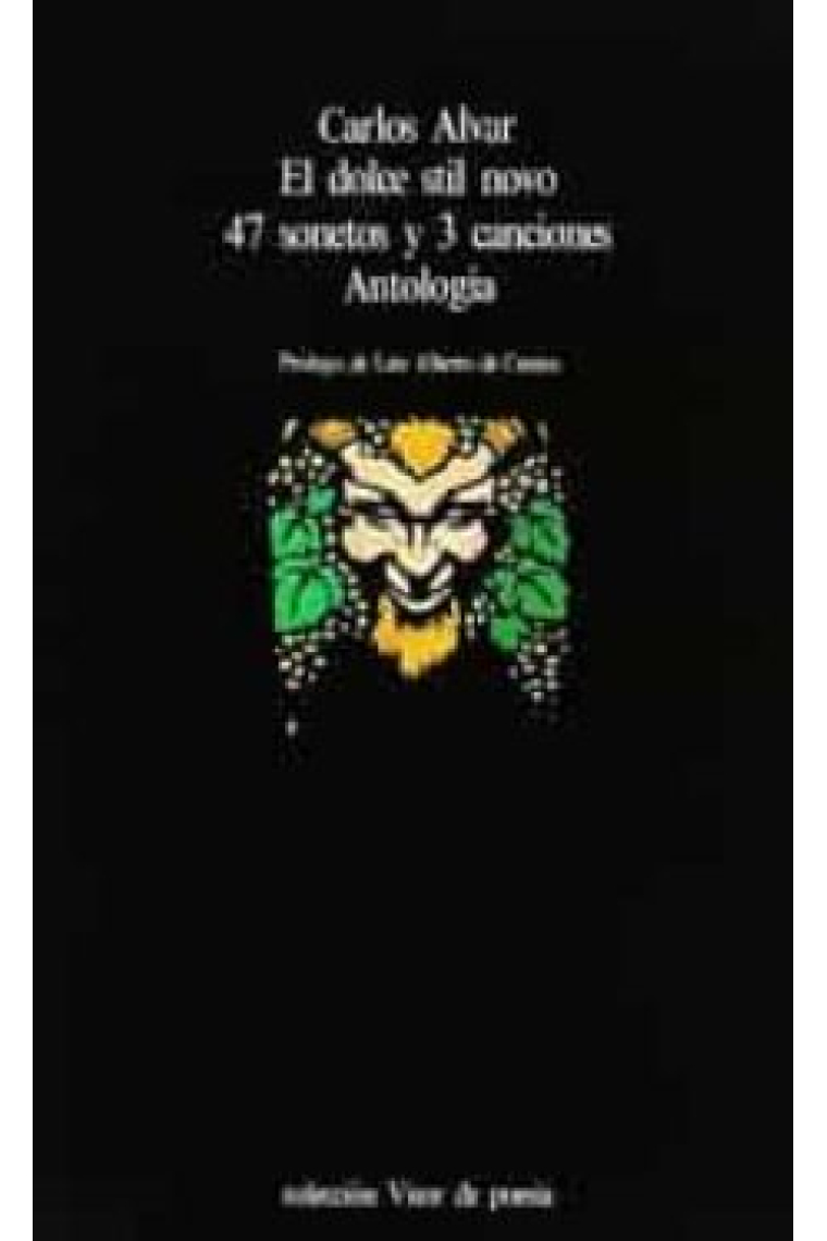 El dolce stil Novo, 47 sonetos y 3 canciones: Antología (Edición bilingüe)