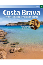 Costa Brava, 100 Dream-like coves and beaches